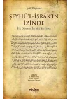 Şeyhül-İşrakın İzinde  İlk Dönem İşraki Şarihler