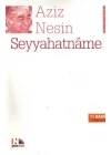 Seyyahatname / Aziz Nesin