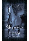 Shadow Horse