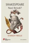 Shakespeare Nasıl Biriydi?