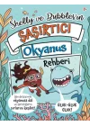 Shelly ve Bubblesın ?a?ırtıcı Okyanus Rehberi