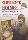 Sherlock Holmes Düğünden Kaçan Gelin
