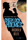 Sherlock Holmes - Kuşkulu Delil