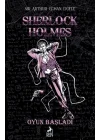 Sherlock Holmes Oyun Başladı (Ciltli)