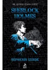 Sherlock Holmes Şüphenin İzinde (Ciltli)