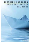 Ships That Pass In The Night