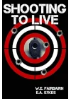 Shooting to Live