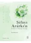 Şifayı Ararken