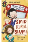 Sıfır Kural Sınıfı & Özgürlüğün Sınırları
