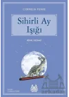 Sihirli Ay Işığı