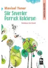 Şiir Sevenler Parmak Kaldırsın