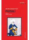 Şiiri Mecnunlaştıran Şair Fuzuli