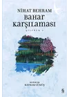 Şiirözü 1 - Bahar Karşılaşması