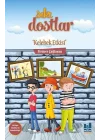 Sıkı Dostlar - Kelebek Etkisi