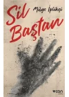 Sil Baştan