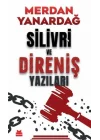 Silivri ve Direniş Yazıları