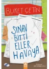 Sınav Bitti Eller Havaya