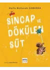 Sincap ve Dökülen Süt