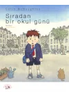Sıradan Bir Okul Günü