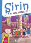 Şirin - Bu Nasıl Göbeklitepe