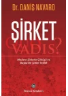 Şirket - Quo Vadis?