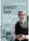 Şirket Var Sistem Yok