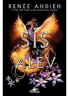 Sis Ve Alev (Ciltli)