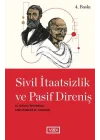 Sivil İtaatsizlik ve Pasif Direniş
