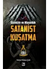 Siyonizm ve Masonluk - Satanist Kuşatma