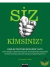 Siz Kimsiniz?