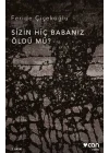 Sizin Hiç Babanız Öldü mü?