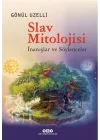 Slav Mitolojisi - İnanışlar ve Söylenceler