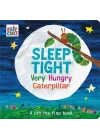 Sleep Tight Very Hungry Caterpillar