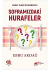 Soframızdaki Hurafeler