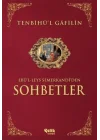 Sohbetler Tenbihül Gafilin