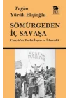 Sömürgeden İç Savaşa