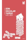 Son Okçular Tepesi - Evimiz-Ailemiz