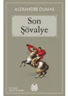 Son Şövalye (Arkadaş Çocuk Serisi)