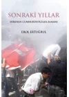 Sonraki Yıllar