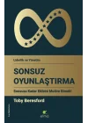 Sonsuz Oyunlaştırma - Sonsuza Kadar Ekibini Motive Etmek!
