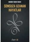 Sonsuza Uzanan Hayatlar