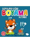 Sorulara Göre Boyama Kitabı