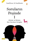 Soruların Peşinde - 1