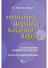 Sorularınız Değişirse Hayatınız Değişir