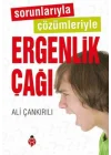 Sorunlarıyla Çözümleriyle Ergenlik Çağı