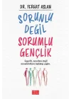 Sorunlu Değil Sorumlu Gençlik
