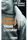 Sosyal Becerileri Yüksek Çocuklar