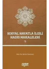 Sosyal Hayatla İlgili Hadis Makaleleri 1