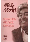 Sosyalizm Geliyor Savulun