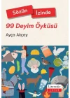 Sözün İzinde - 99 Deyim Öyküsü